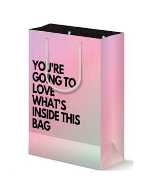 A stylish shopping bag with a gradient color and the text "You're going to love what's inside this bag" printed on it.