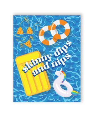 Illustration of a pool party invitation with a yellow float, a unicorn float, and a bikini top on a water-patterned background with the text "Skinny dips and nips."