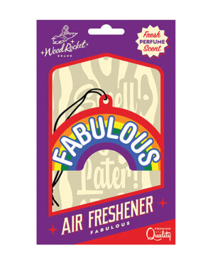 Packaging for a "WoodRocket brand" air freshener with "Fresh Perfume Scent". The design includes a colorful text "FABULOUS Later!" over a stylized rainbow and clouds, with the words "AIR FRESHENER" and "FABULOUS" below. It also has a "Premium Quality" badge at the bottom right corner.