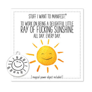 Warm Human Ray of Fucking Sunshine Mini Card & Charm